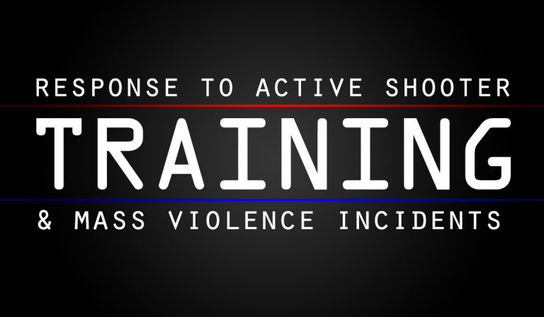 Training Opportunity:  Response To Active Shooter and Mass Violence Incidents